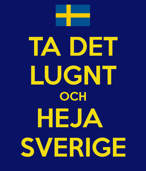 ta-det-lugnt-och-heja-sverige.png